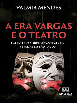cover image of A Era Vargas e o teatro
